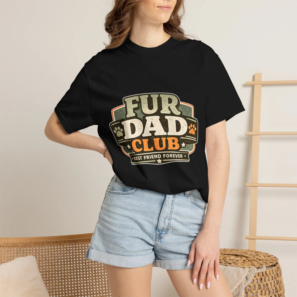 Fur Dad Club T-Shirt — Best Friend Forever Pet Dad Tee Printify