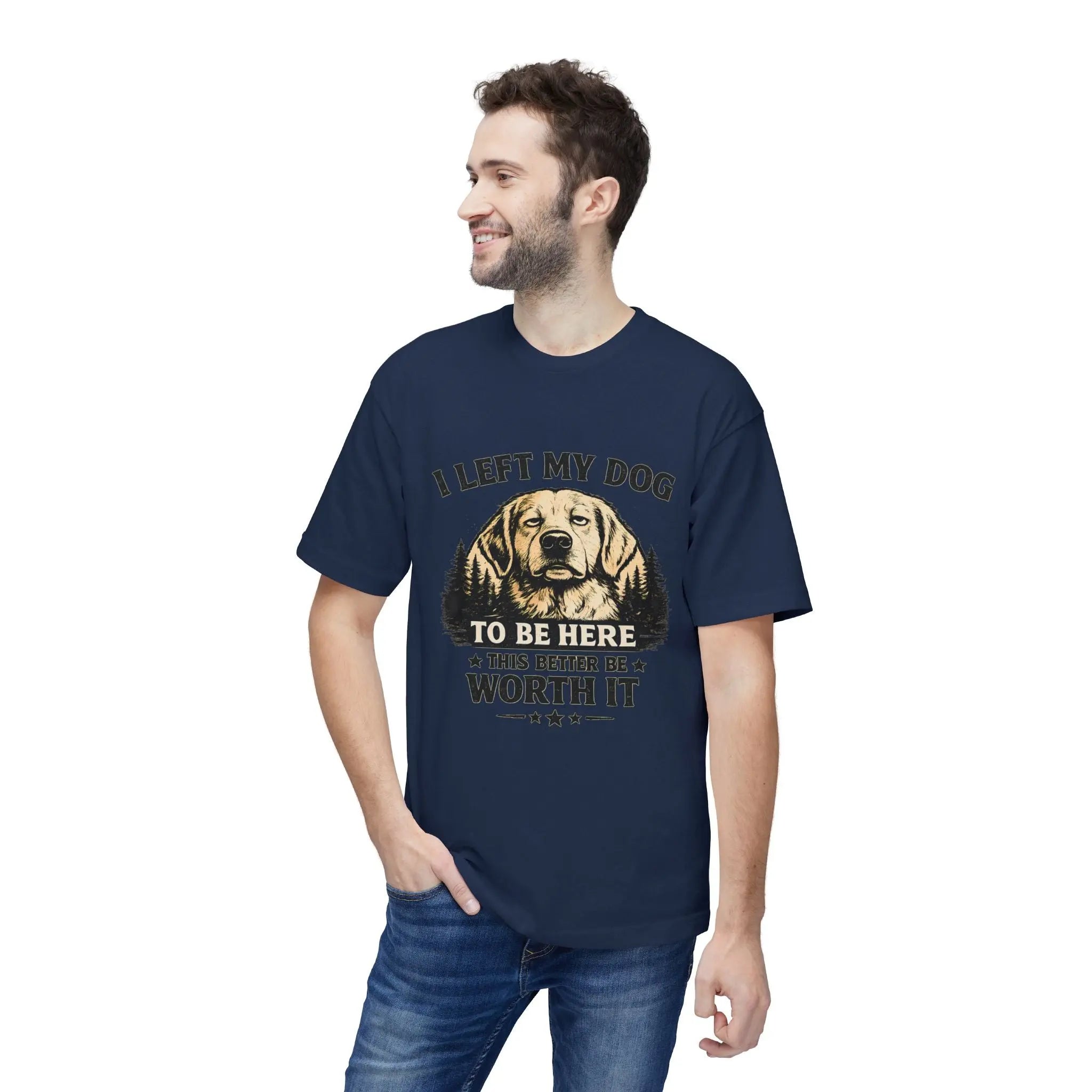 I Left My Dog to Be Here T-Shirt — Funny Dog Lover Tee Printify