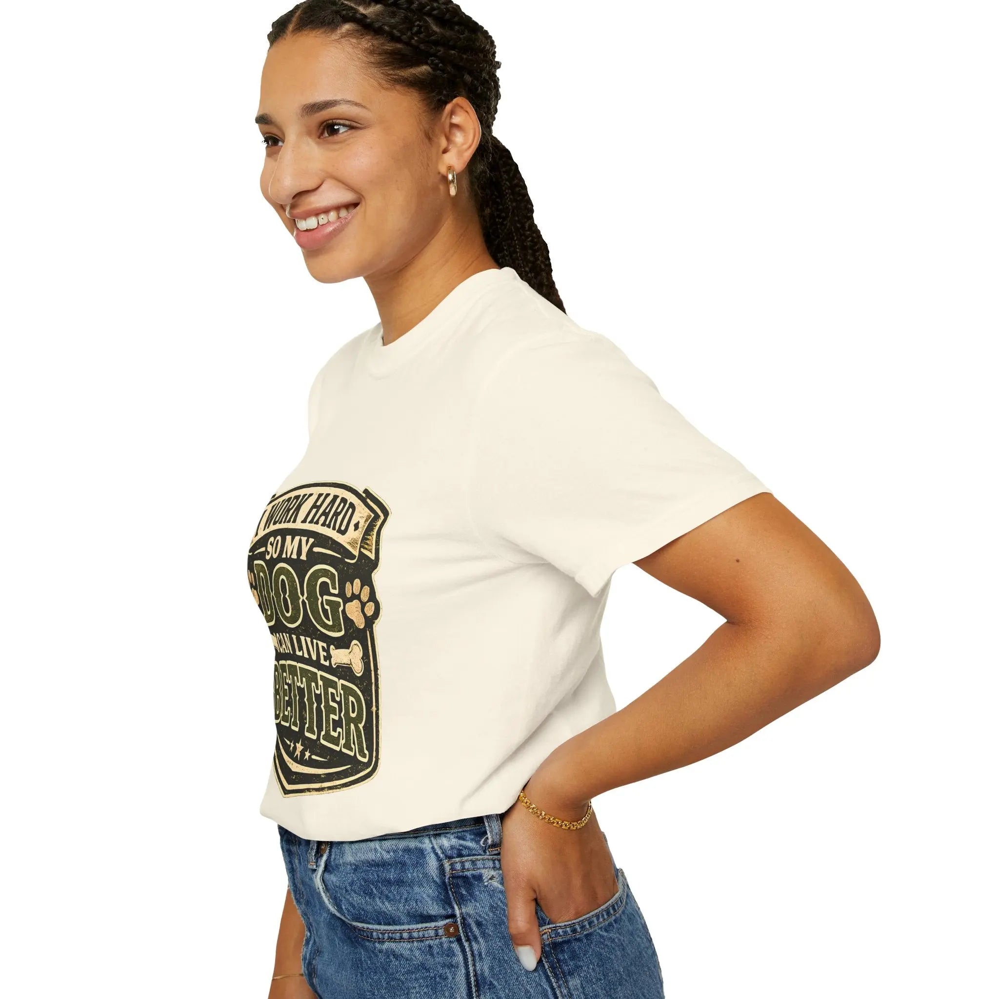 Dog Lover T-Shirt — "I Work Hard So My Dog Can Live Better" Graphic Tee