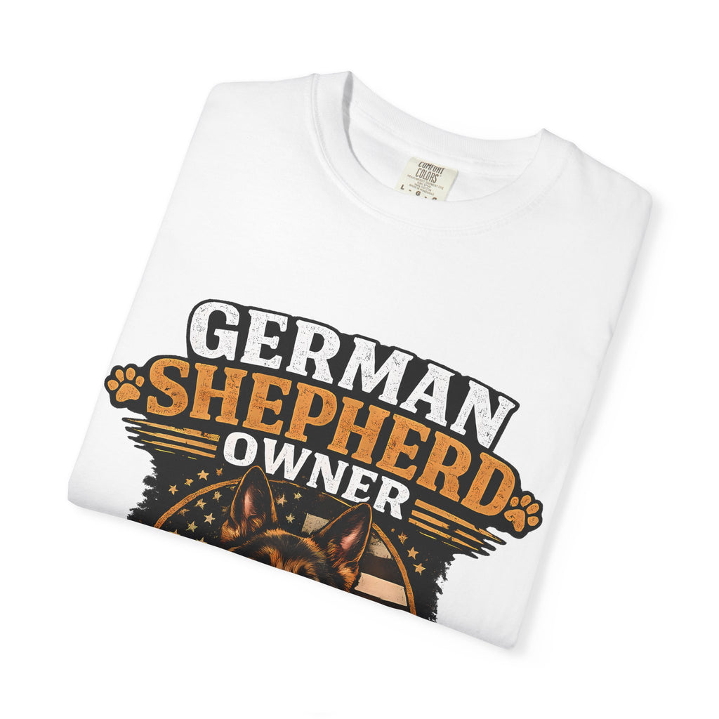 German Shepherd Owner T-Shirt — Proud Dog Dad/Mom Graphic Tee