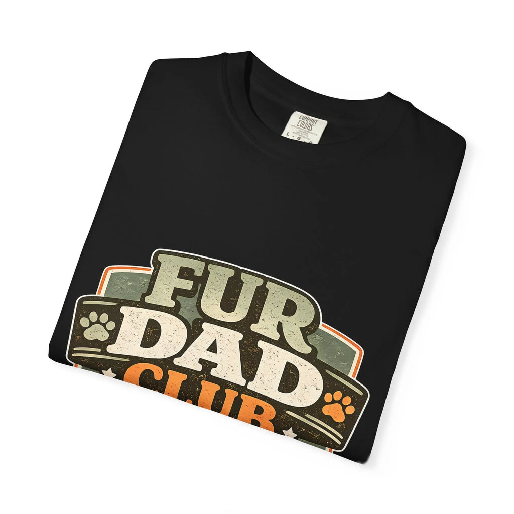 Fur Dad Club T-Shirt — Best Friend Forever Pet Dad Tee Printify