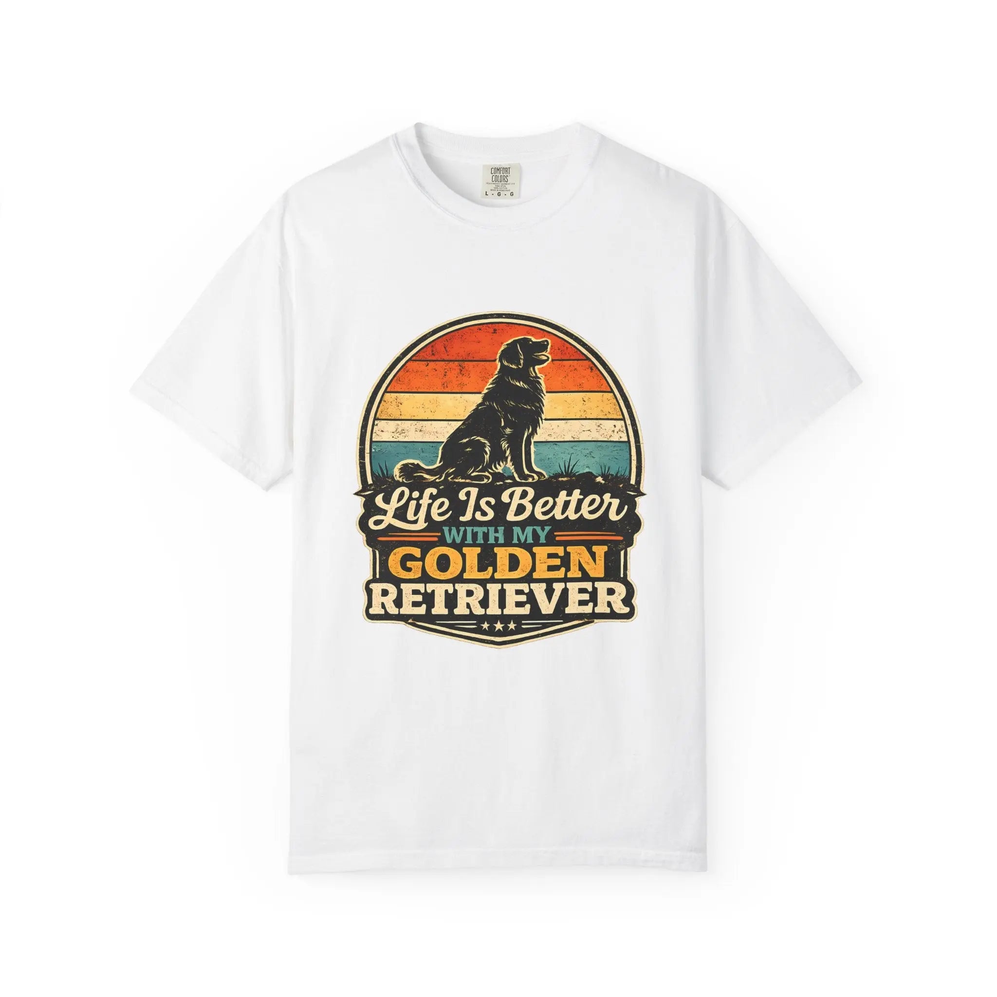 Life Is Better With My Golden Retriever T-Shirt