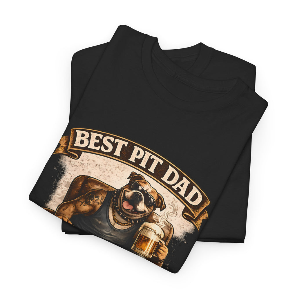 Pit Bull Dad T‑Shirt - “Best Pit Dad Ever” Cute Pitbull Father Tee