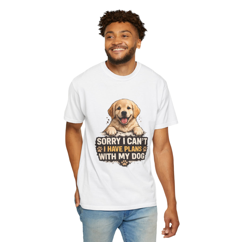 Dog Lover T-Shirt — "Sorry I Can’t, I Have Plans With My Dog" Graphic Tee