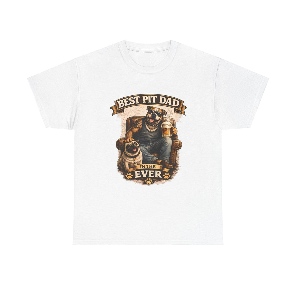 Pit Bull Dad T‑Shirt - “Best Pit Dad Ever” Cute Pitbull Father Tee