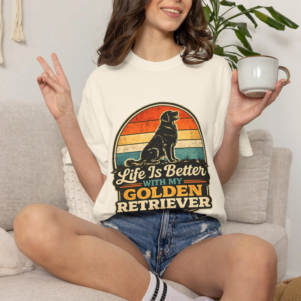 Life Is Better With My Golden Retriever T-Shirt