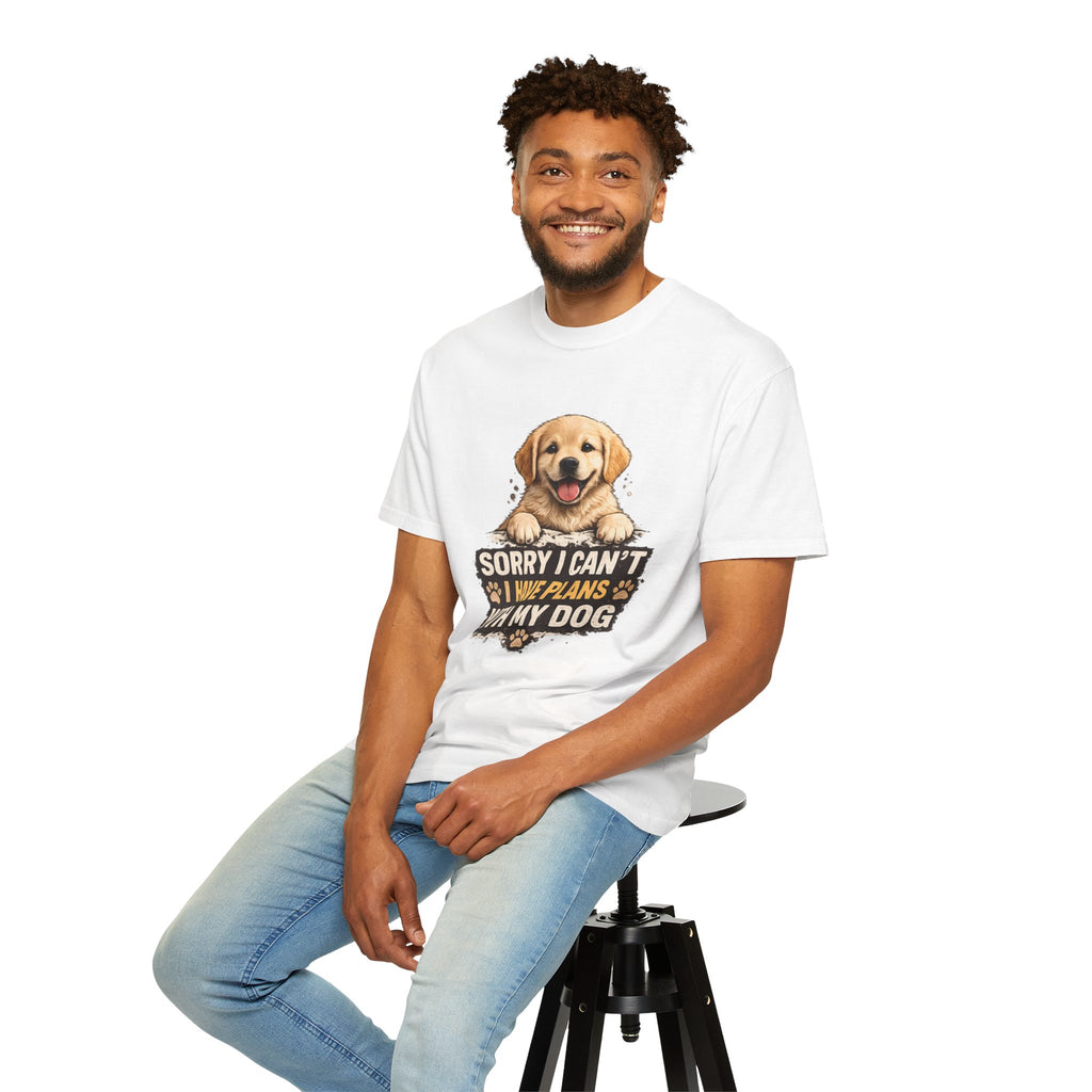 Dog Lover T-Shirt — "Sorry I Can’t, I Have Plans With My Dog" Graphic Tee