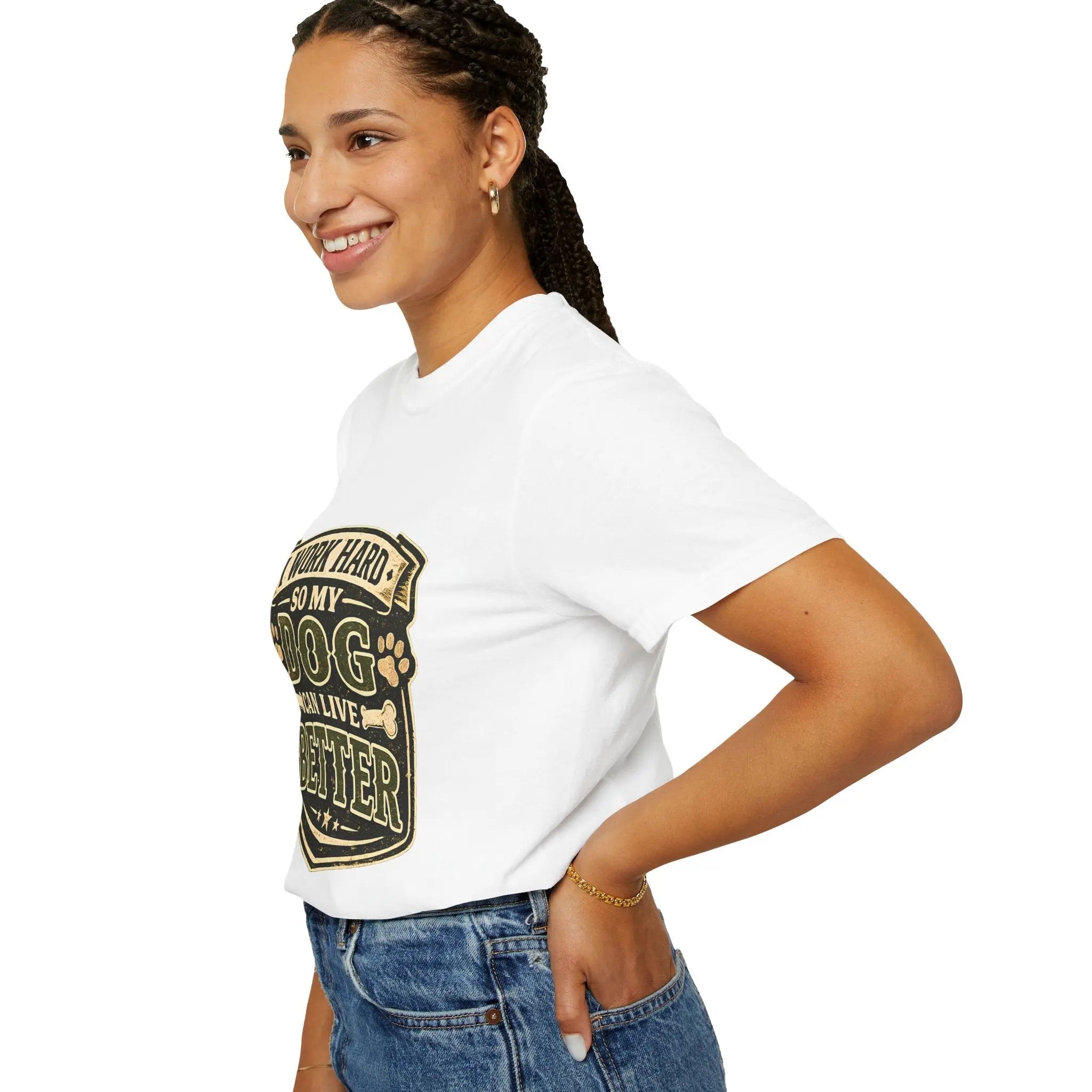 Dog Lover T-Shirt — "I Work Hard So My Dog Can Live Better" Graphic Tee
