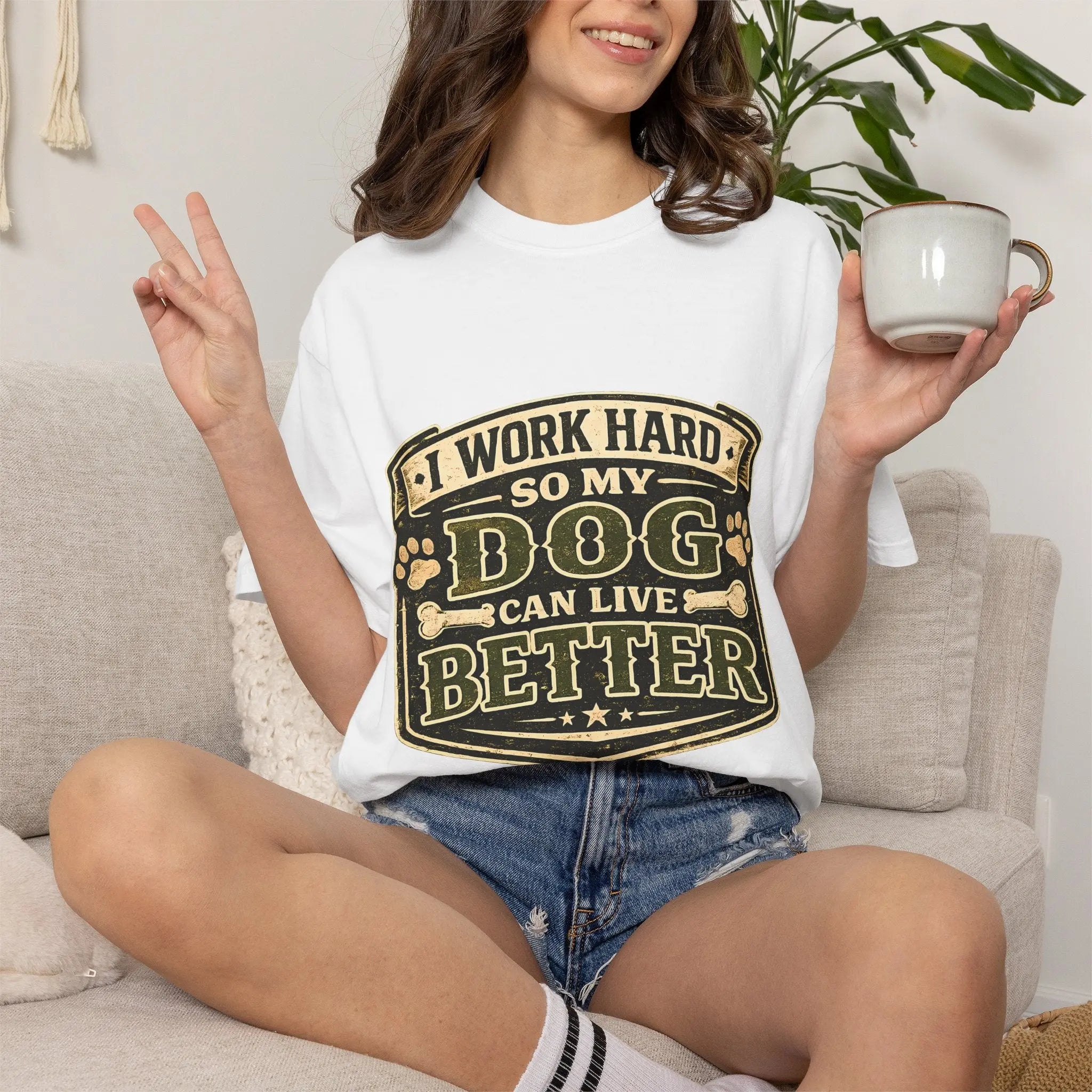 Dog Lover T-Shirt — "I Work Hard So My Dog Can Live Better" Graphic Tee